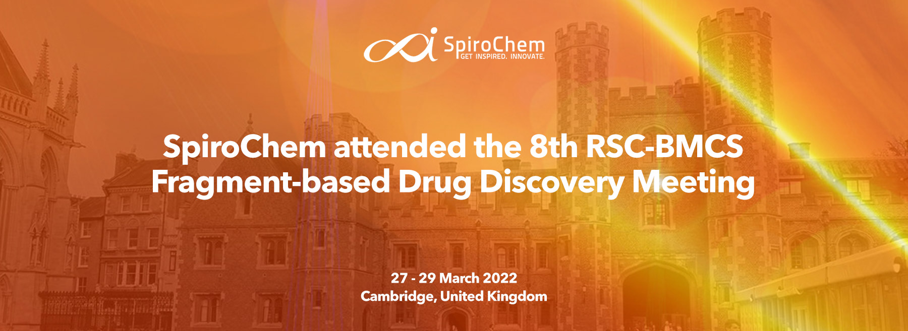 SpiroChem’s representatives exhibited at the 8th RSC-BMCS Fragment-based Drug Discovery Meeting, in Cambridge, UK.