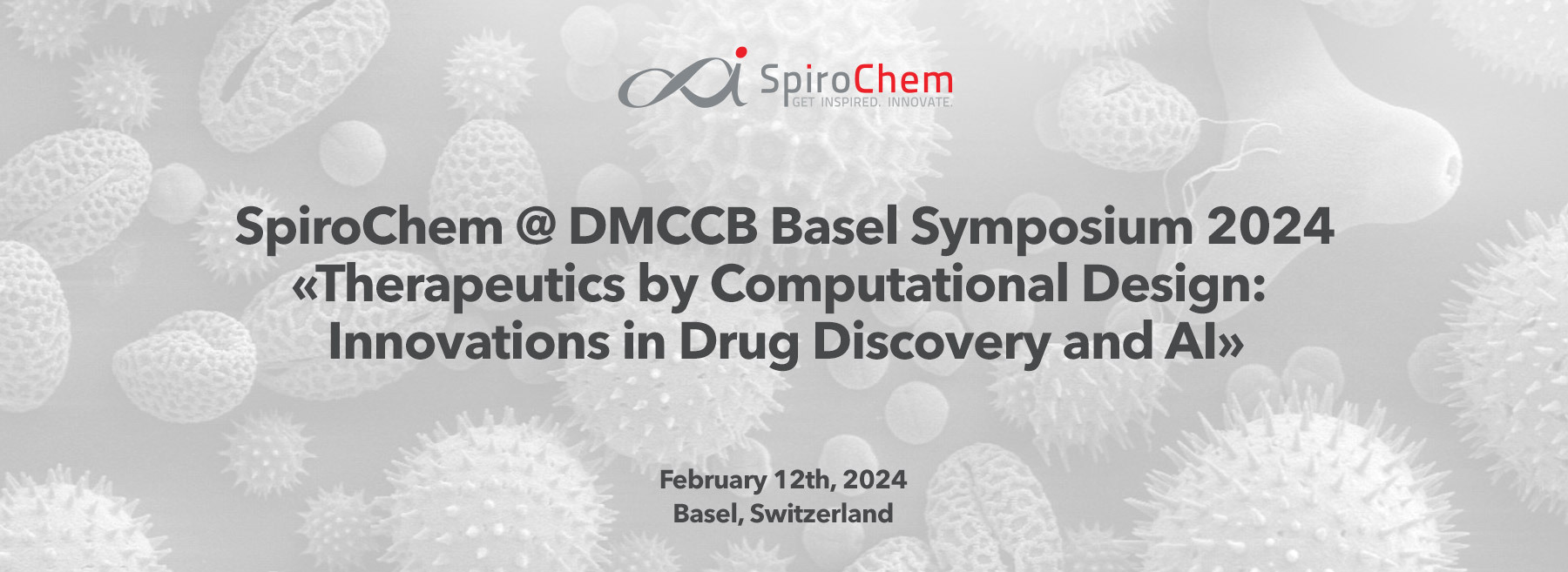 DMCCB Basel Symposium 2024 «Therapeutics by Computational Design: Innovations in Drug Discovery and AI»
